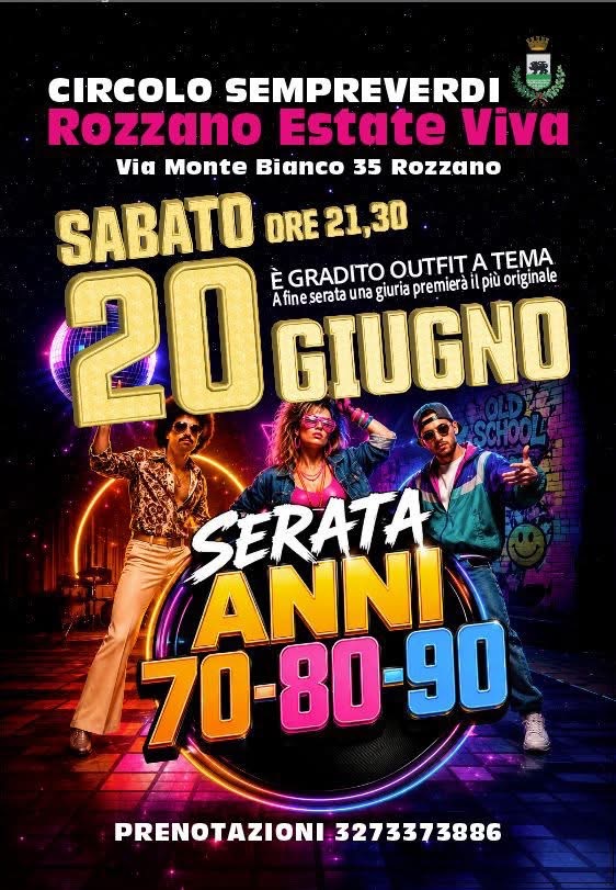 Rozzano Estate Viva - Serata Anni 70-80-90