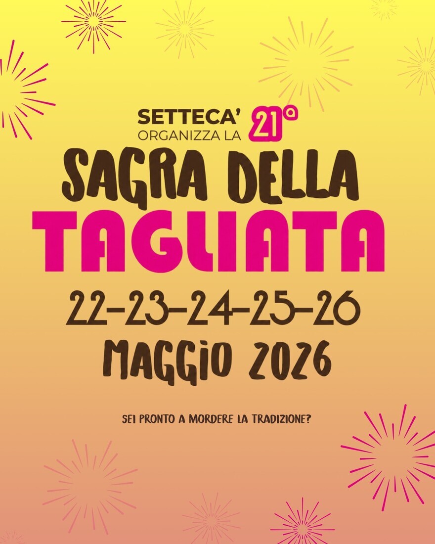 Sagra della Tagliata a Settecà