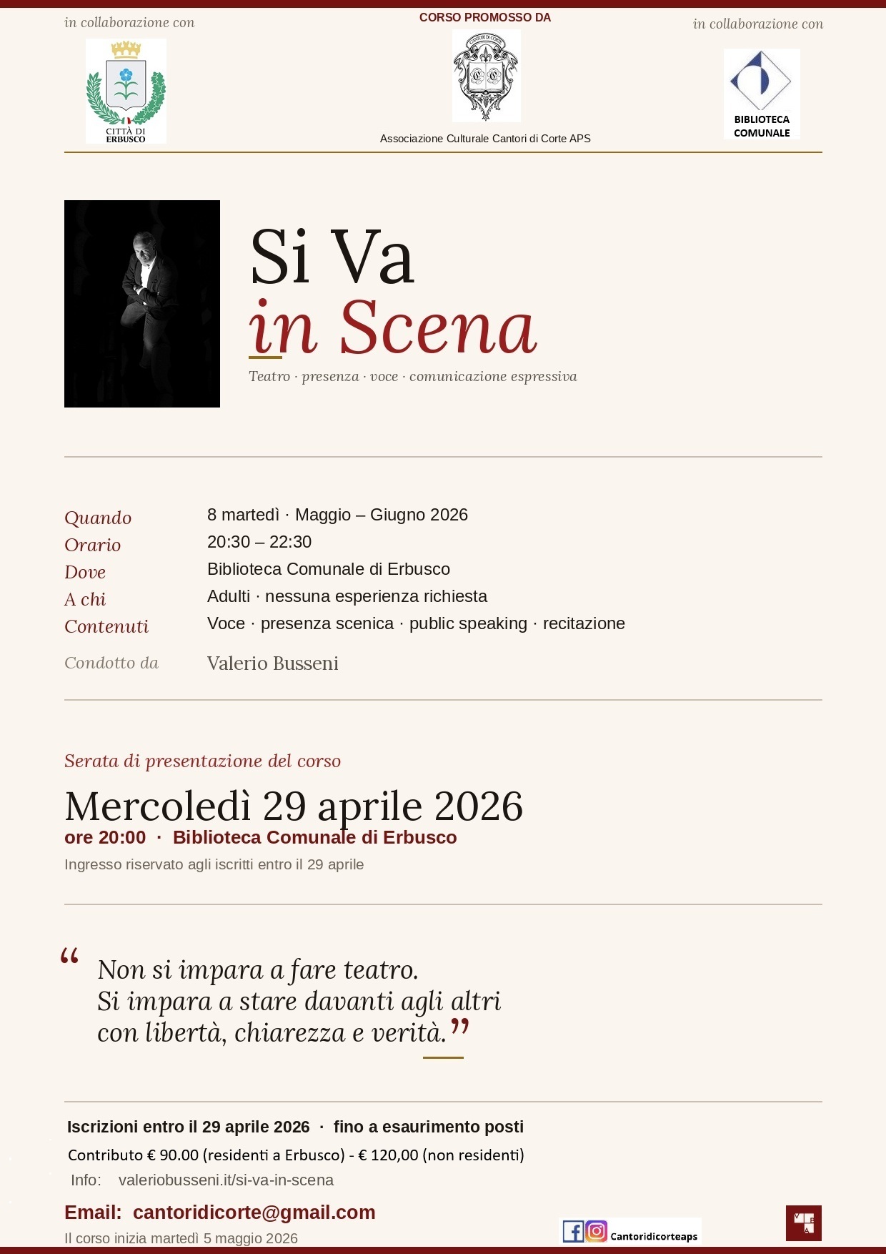 Si va in scena